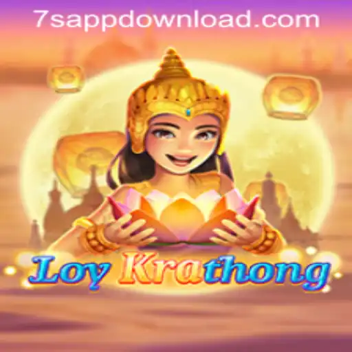 Explore the Exciting World of LoyKrathong with 7S App Download